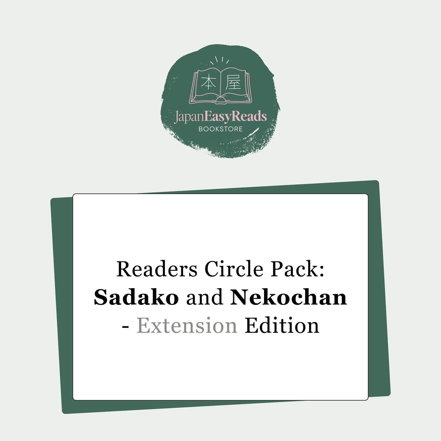 Readers Circle Pack: Sadako and Nekochan - Extension Edition - Clearance Stock