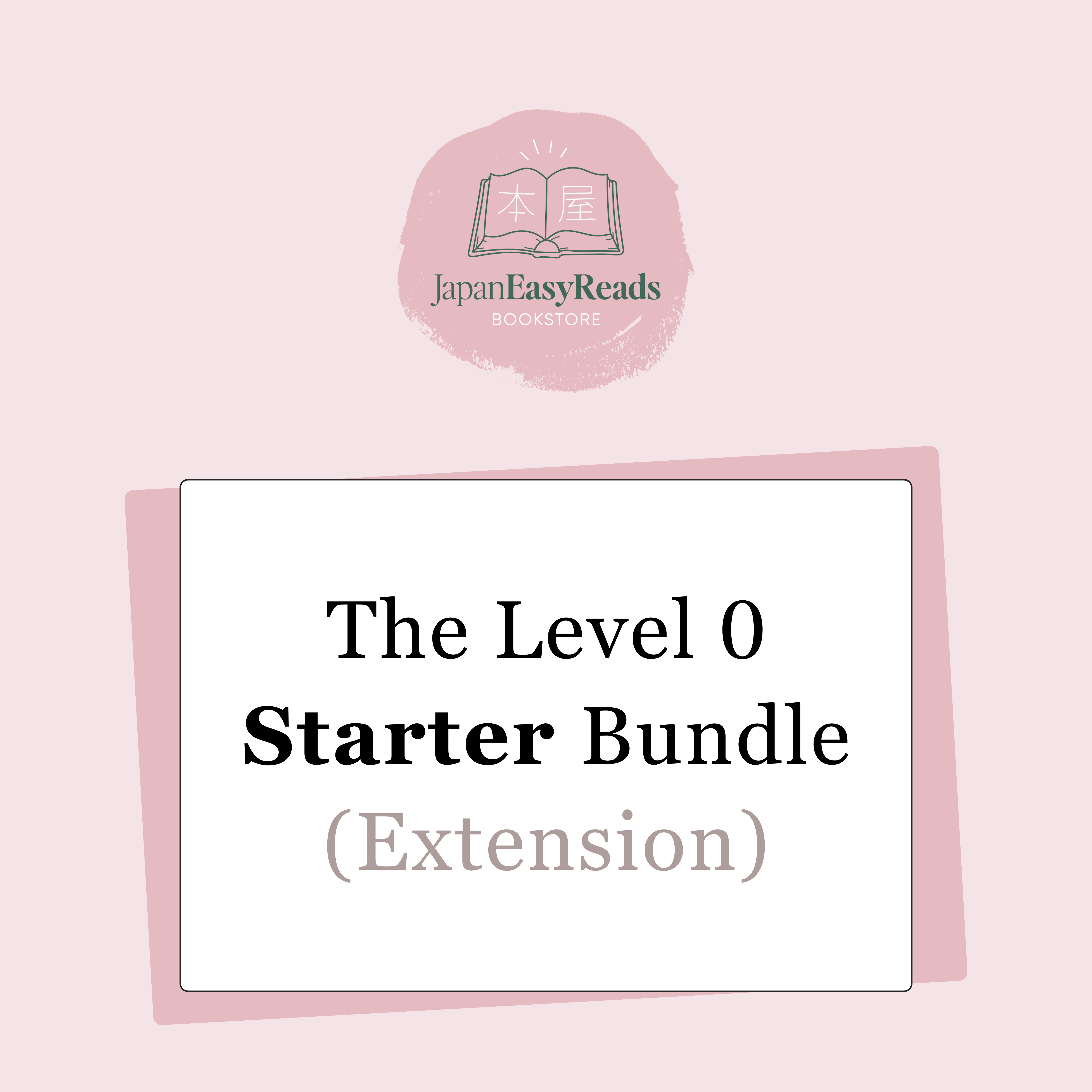 The Level 0 Starter Bundle (Extension) – JapanEasyReads
